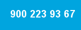 900 223 93 67